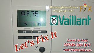 Vaillant boiler F75 fault code no heating and hot water Birmingham Solihull central heating repair [upl. by Akins746]