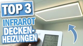 Beste INFRAROT DECKENHEIZUNGEN 2024  Top 3 Infrarotheizungen für die Deckenmontage [upl. by Ayotyal]