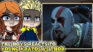 The Boys React to Kratos  GOW Ragnarök  Gacha React  Young Kratos vs Thor [upl. by Leummas]