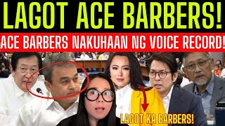 LAGOT ACE BARBERS NAKUHAAN NG VOICE RECORD MAHARLIKA CATHY BINAG BINANATAN ANG QUAD COMM [upl. by Anippesuig]