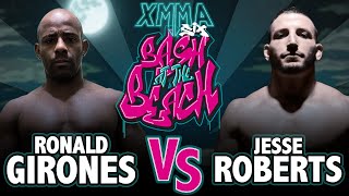 XMMA 6  Ronald Girones VS Jesse Roberts FULL FIGHT [upl. by Ttimme]