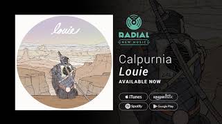 Calpurnia  Louie Album Promo [upl. by Aidil]