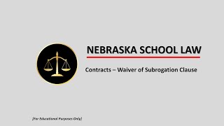 Contracts  Waiver of Subrogation [upl. by Aric]