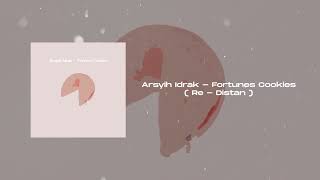 Arsyih Idrak  Fortune Cookie  Re  Distan [upl. by Druce]