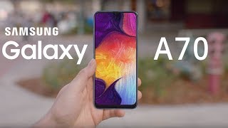 Samsung Galaxy A70 OFFICIAL  Galaxy A70 Price Specifications Release Date [upl. by Nahtnanhoj]