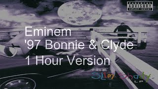 ă€1 Houră€‘Eminem  97 Bonnie amp Clyde Audio No Intro [upl. by Hoehne]