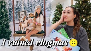 I ruined vlogmas already [upl. by Ugo969]