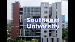 Southeast University  Vlog in 3 minutes  Ahanaf Niloy [upl. by Creigh236]