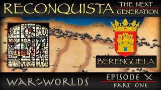 Reconquista  The Next Generation  Part 1 Berenguela [upl. by Mihar]