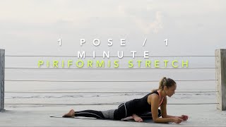 Piriformis Stretch 1 Pose  1 Minute [upl. by Shelbi]