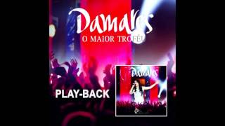 Damares  ATÉ CHEGAR EM SIÃO  PlayBack  CD O Maior Troféu Ao Vivo [upl. by Wivestad560]