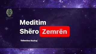 Meditim Shëro Zemrën  Valentina Rexhaj [upl. by Lem162]