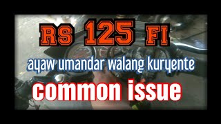 rs 125 fi xrm125 fi issue ayaw umandarwalang kurente [upl. by Nylyram423]