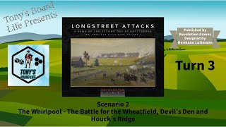 Longstreet Attacks Scenario 2 Turn 3 [upl. by Tuddor]