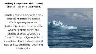 Shifting Ecosystems How Climate Change Redefines Biodiversity [upl. by Lotz]