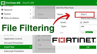 Fortigate Firewall Configuration  File Filtering in Fortinet [upl. by Shepley]