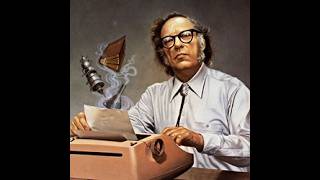 El bardo inmortal Isaac Asimov [upl. by Knox]