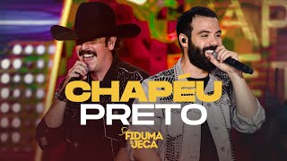 CHAPÉU PRETO  Fiduma e Jeca Vídeo Oficial [upl. by Katherina]