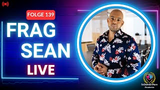 Frag Sean Live Folge 139  QampA [upl. by Ralina]