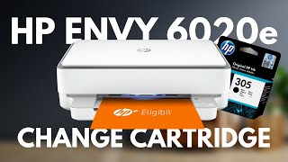 How to change cartridge in HP ENVY 6020e AllinOne Printer [upl. by Selyn764]