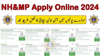 How to Apply For NHampMP Jobs 2024 Registration Online in National Highways amp Motorway Police Jobs [upl. by Inittirb6]