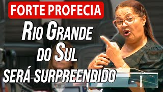 Cristina Maranhão HAVERÁ UMA SURPRESA PaRA O RIO GRANDE DO SUL Forte Alerta [upl. by Sall]