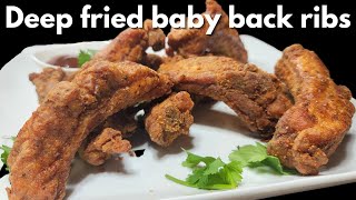 Deep fried baby back ribs Easy week night meal in 45 minutes [upl. by Balliol]