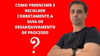 Como preencher e recolher corretamente a guia de desarquivamento de processos  2024  ESAJSP [upl. by Bokaj939]