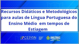 Trilhas Estiagem Recursos Didáticos e Metodológicos para aulas de LP do EM em tempos de Estiagem [upl. by Cadmar]