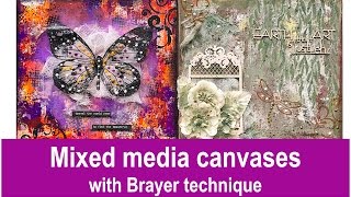 Mixed Media Canvases with Brayer technique [upl. by Widera]