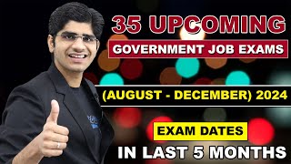 ALL UPCOMING GOVT JOB EXAMS IN AUGUST  DECEMBER 2024  EXAM DATES [upl. by Artemisia479]