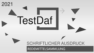 TestDaf Schriftlicher Ausdruck Redemittel [upl. by Florette481]