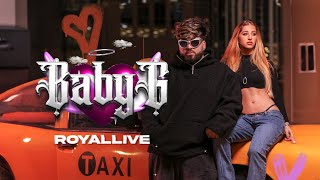 RoyalLive  Baby G Official Video [upl. by Lole144]