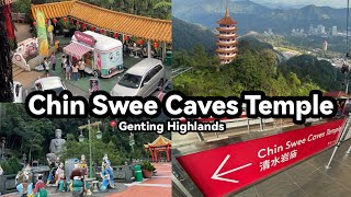 GENTING HIGHLANDS CHIN SWEE CAVES TEMPLE Walking Tour  云顶高原清水岩庙 清水寺 Genting  How to Get There [upl. by Farrel]