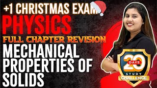 Plus One Physics  Mechanical Properties of Solids  Full Chapter  Chapter 8  Exam Winner 1 [upl. by Janith]