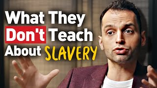 Konstantin Kisin The Truth About Slavery [upl. by Vas]