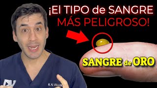 El tipo de sangre más peligroso del mundo SANGRE de ORO [upl. by Ennaul201]