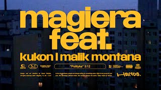 Magiera feat Kukon Malik Montana – Polityka Street Video [upl. by Aneryc938]