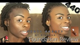 FENTY BEAUTY 440 REVIEW  FIRST IMPRESSION  SHADE TALK [upl. by Aehtrod]