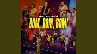 BOM BOM BOM Ao Vivo [upl. by Eetnod]