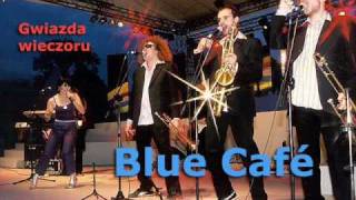 Blue Cafe  Latino  Español [upl. by Cloots]