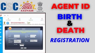 CSC Birth and Death Registration Agent ID  csc birth and death certificate registration [upl. by Jasmine115]