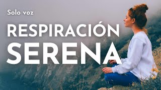 MEDITACIÓN 🙏🏼 RELAJADA en la RESPIRACIÓN MINDFULNESS ⎢CONCENTRACIÓN RELAJADA y sin tensiones [upl. by Ewart324]