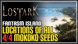 Fantasm Island All Mokoko Seeds Lost Ark [upl. by Garv715]