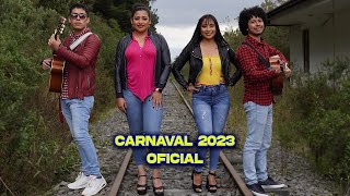 Ven Mi Vida  Carnaval 2023  Hermanos Chamba [upl. by Navets173]