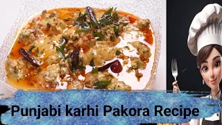 Punjabi pakora kadhi recipekadhi pakora pakora kadhi recipe [upl. by Kazim]