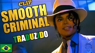 Michael Jackson Smooth Criminal em PORTUGUES OFICIAL VIDEO [upl. by Ahsinot]