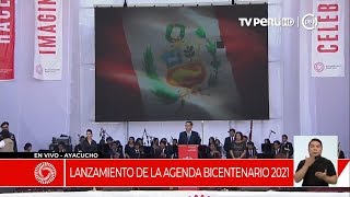 🇵🇪 Lanzamiento de la Agenda Bicentenario 20212024 🔴 Presidencia de la República del Perú 🔴 [upl. by Indnahc]