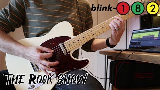 Blink182  The Rock Show Guitar Cover [upl. by Twedy]