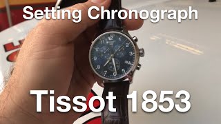 Setting Tissot 1853 Watch Chronograph Different Type [upl. by Nylesaj770]